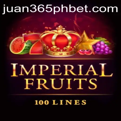 Experience the Opulence of Imperial Fruits 100 with Juan 365 PH