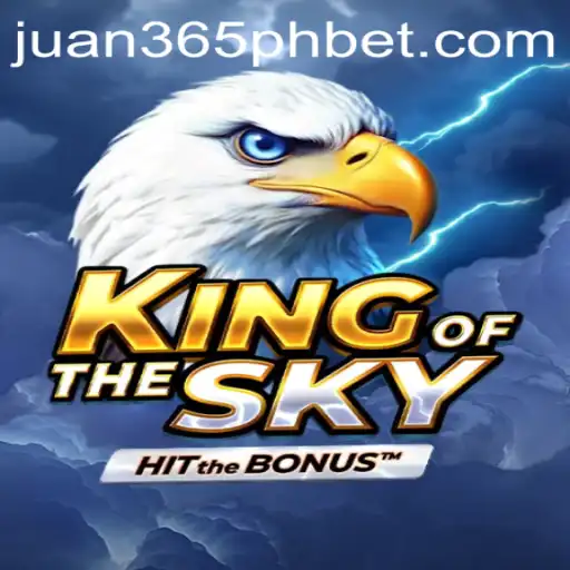 KingOfTheSky: The New Sensation in Gaming with Juan 365 PH