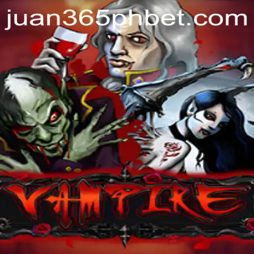 Vampire Game: A Mysterious Adventure with Juan 365 PH