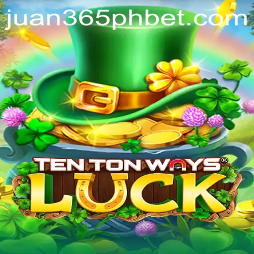 Explore the World of TenTonWaysLuck: A Thrilling Gaming Experience